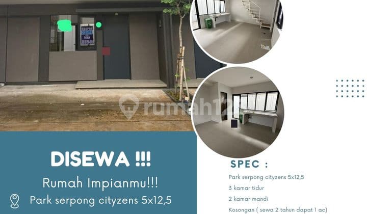 Sewa Rumah Park Serpong Cityzens 3KT - Harga 30 Jt/Tahun, Bonus AC!