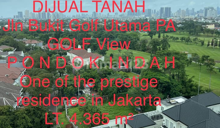 Jual Tanah Bukit Golf Pondok Indah Dijual Kavling Bukit Golf Pondok Indah Dijual Tanah Bukit Golf Pondok Indah Jakarta Selatan