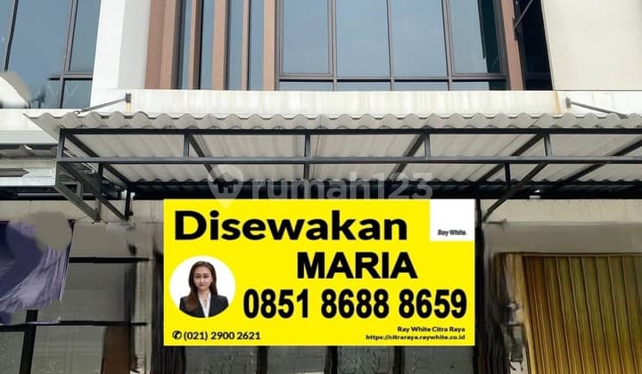 Sewa Ruko Murah dekat Gerbang The Avenue Citra Raya
