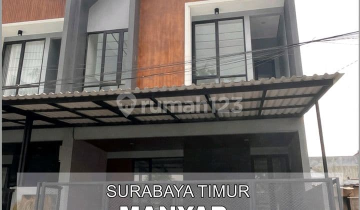 For Sale Rumah Baru Siap Huni di Manyar Surabaya Timur Strategis Dekat Universitas dan Mall