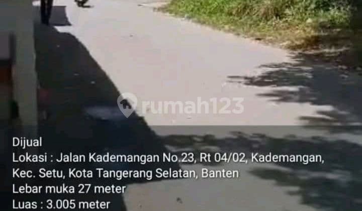 Tanah Startegis Di Kademangan, Curug Setu, Tangsel - 3.005m² Tangsel