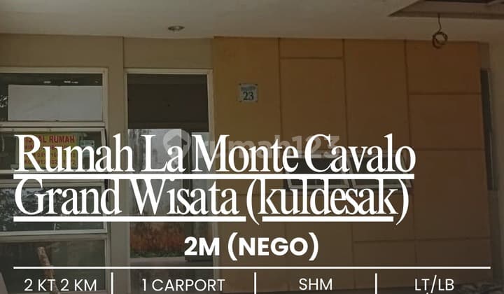 Rumah Kuldesak 2 Lantai La Monte Cavalo Grand Wisata,yakinlah,,