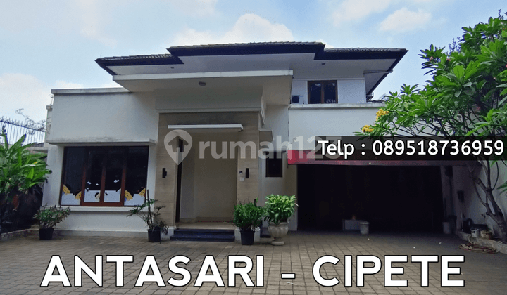 Antasari Cipete - Rumah Mewah Siap Huni Pinggir Jalan Raya Di Antasari Jakarta Selatan