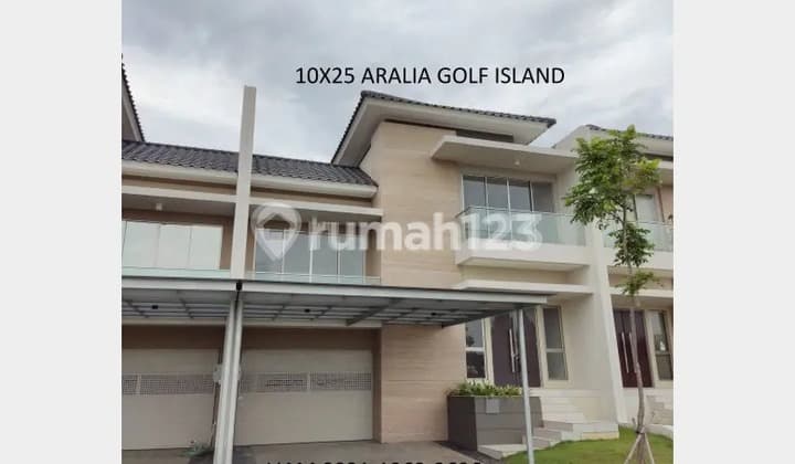 Rumah Golf Island Bangunan Baru Ukuran 10X25 Type Aralia