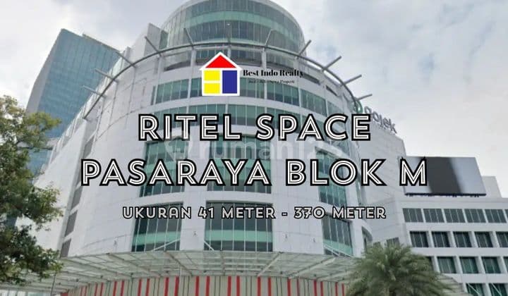 Disewakan Ritel Space - Pasar Raya Blok M, Kebayoran Baru, Jakarta Selatan
