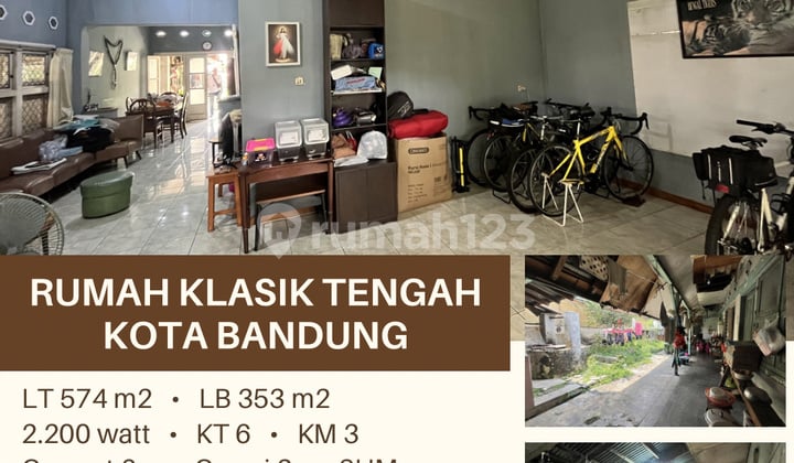 Rumah Klasik Tengah Kota Bandung