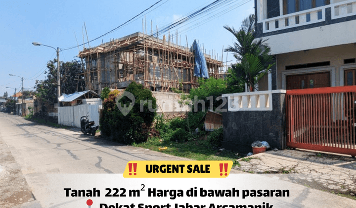 :Fire: Bu Tanah Arcamanik 222 M² - Harga di Bawah Pasaran!