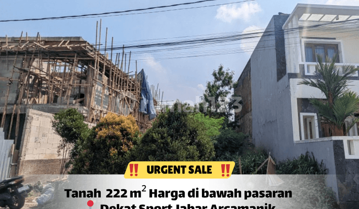 :Zap: Bu! Tanah Arcamanik 222 M² - Harga Jatuh di Bawah Pasaran