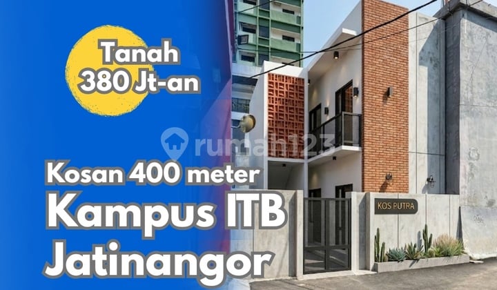Tanah Kosan Jatinangor Murah Hanya 400 Meter Itb