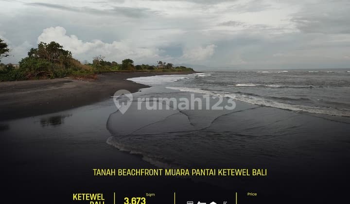 Dijual Tanah Beachfront Muara Pantai Ketewel Bali