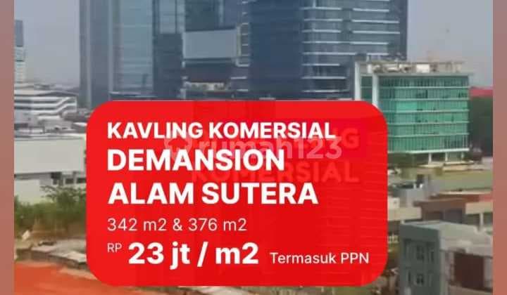 DIJUAL KAVLING KOMERSIAL ALAM SUTERA, TANGERANG DI DEMANSION LUAS 300 m2