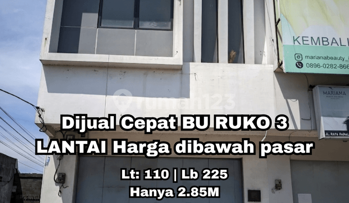 Dijual Bu Ruko 3 Lantai Harga Dibawah Pasaran