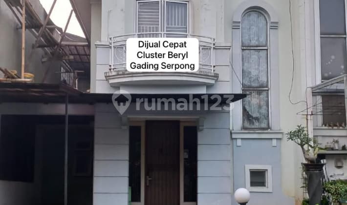 Dijual Cepat Rumah di Beryl Gading Serpong (Bu)