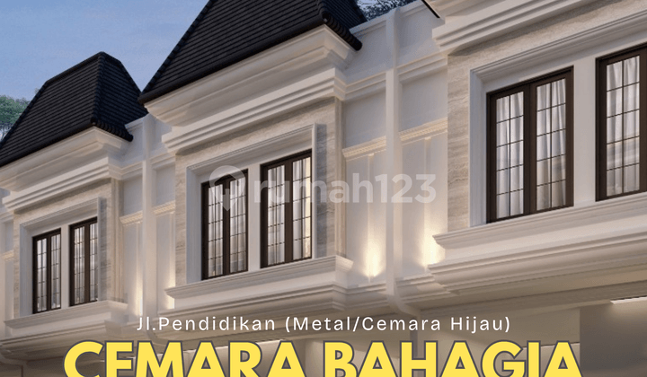 HOT PROJECT DAERAH METAL Komplek Cemara Bahagia, Jl. Pendidikan