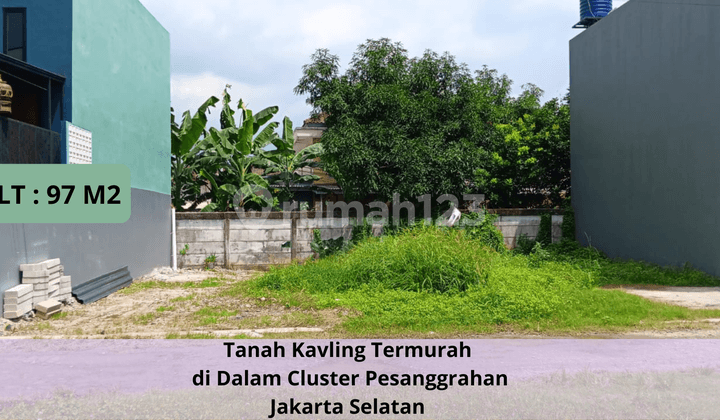 Tanah Kavling Murah Siap Bangun Dalam Cluster Pesanggrahan Jakarta Selatan