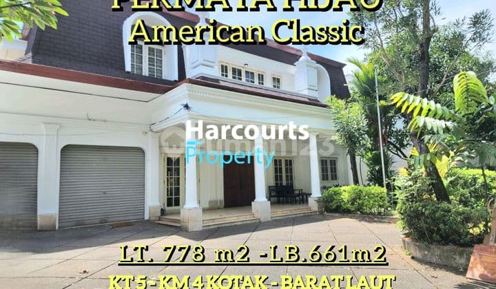 American Classic House in Permata Hijau 778 M2 Main Street Box