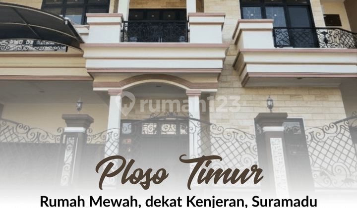 Rumah Mewah Ploso Timur