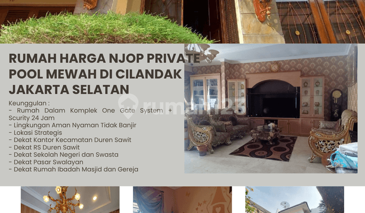 Rumah Harga NJOP Private Pool Mewah di Cilandak Jakarta Selatan