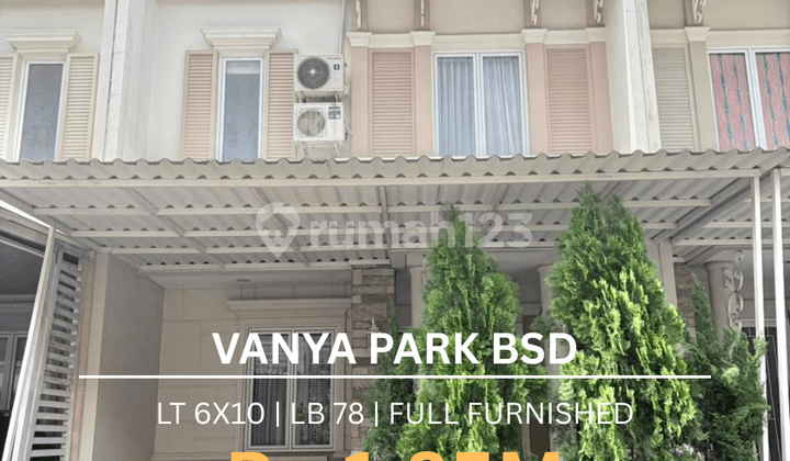 Rumah Full Furnished Siap Huni di Vanya Park BSD City