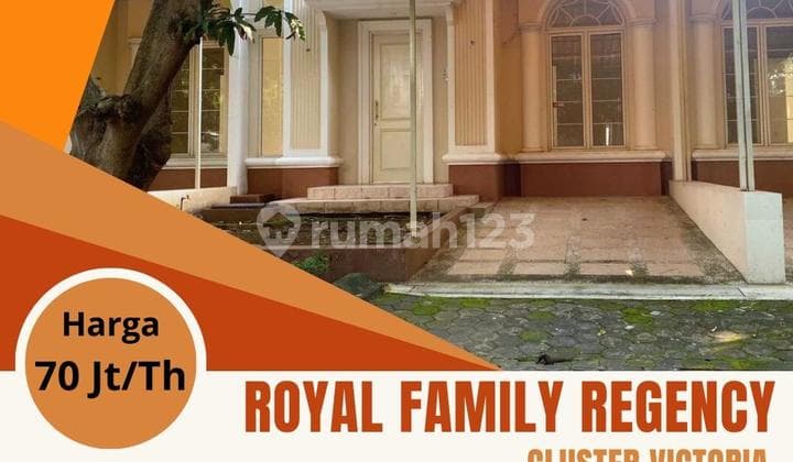 Disewakan Rumah Royal Family Cluster Victoria