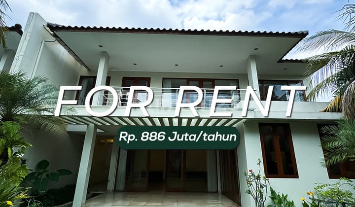 Disewakan Rumah Nyaman di Kemang - Jakarta Selatan