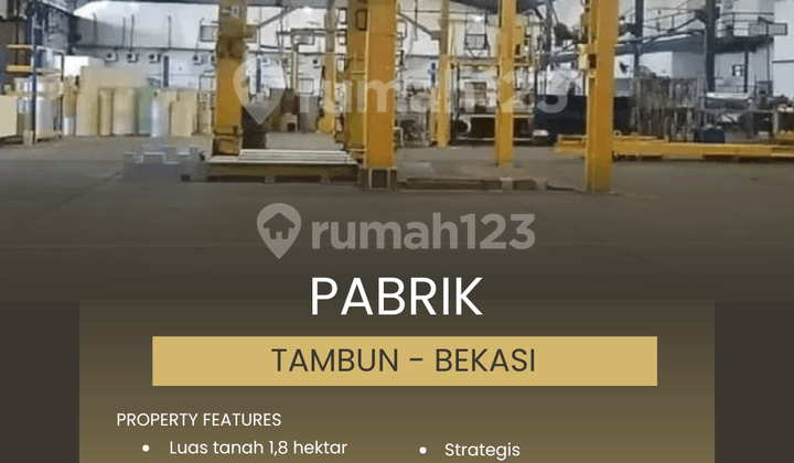 DIJUAL PABRIK DI BEKASI