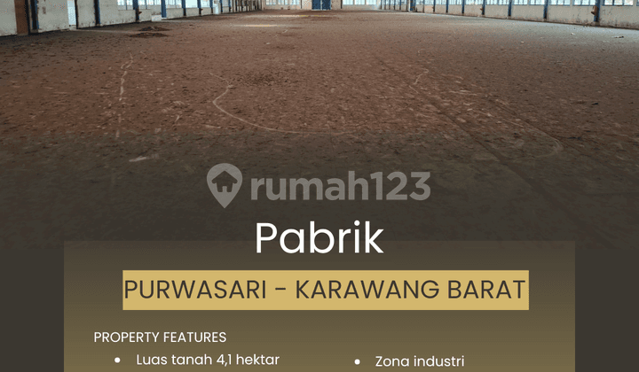 Pabrik 4,1 Hektar di Purwasari - Karawang Barat