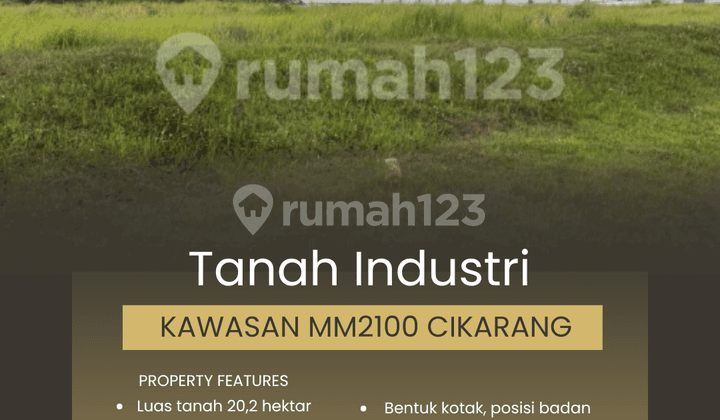DIJUAL TANAH INDUSTRI DI KAWASAN INDUSTRI MM2100 - BEKASI