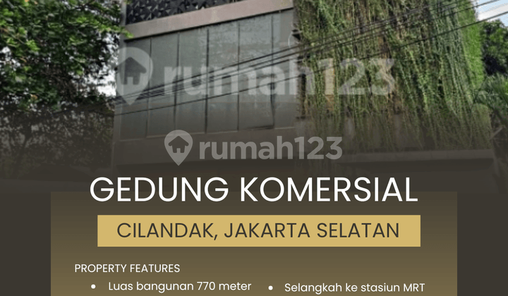 Gedung Kantor dan Komersial di Cilandak, Jakarta Selatan