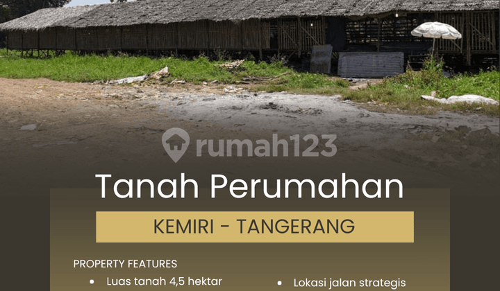 4.5 Hectare Housing Land, Kemiri - Tangerang