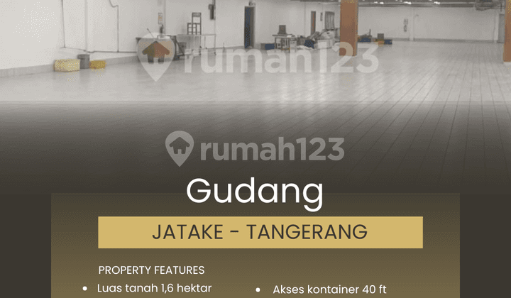 Gudang 1,6 Hektar Jatake, Tangerang - Banten