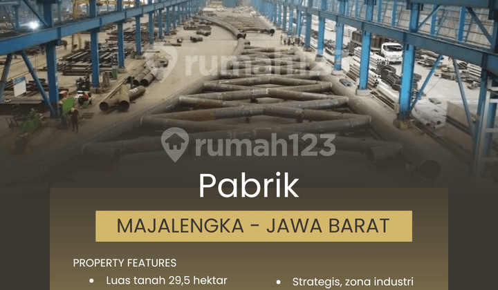 Pabrik Baru 29,5 Hektar Strategis Akses Tol Majalengka - Jawa Barat