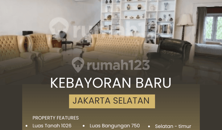 Rumah Mewah Pati Unus Kebayoran Baru, Jakarta Selatan