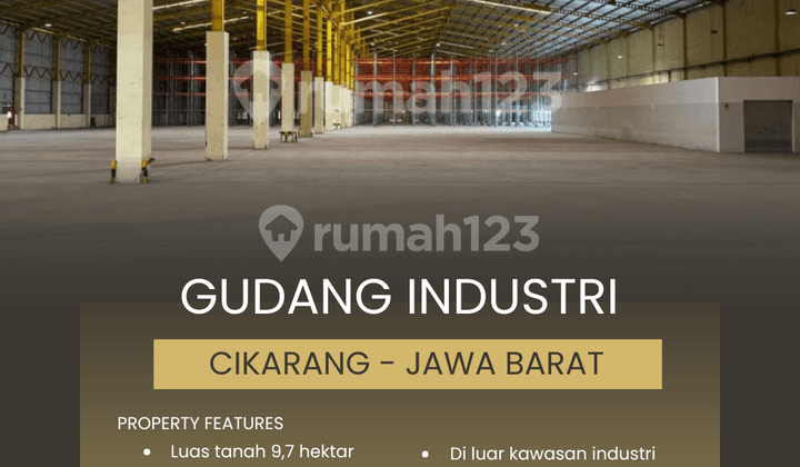 Gudang Strategis 9,7 Hektar Cikarang Jawa Barat