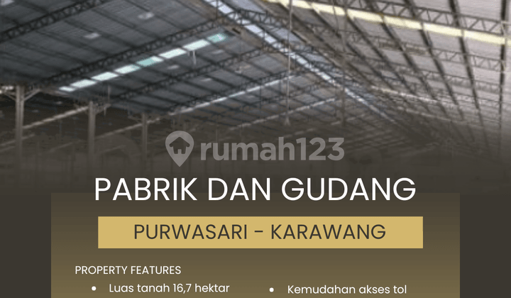 Pabrik dan Gudang 16 Hektar Purwasari, Karawang - Jawa Barat