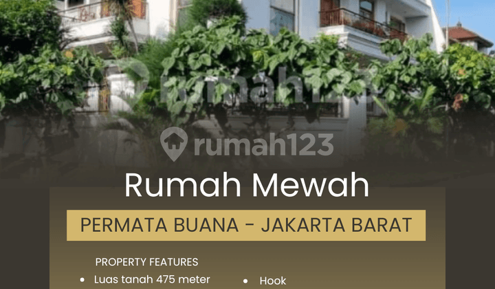 Rumah Permata Buana 475 Meter, Puri Kembangan - Jakarta Barat