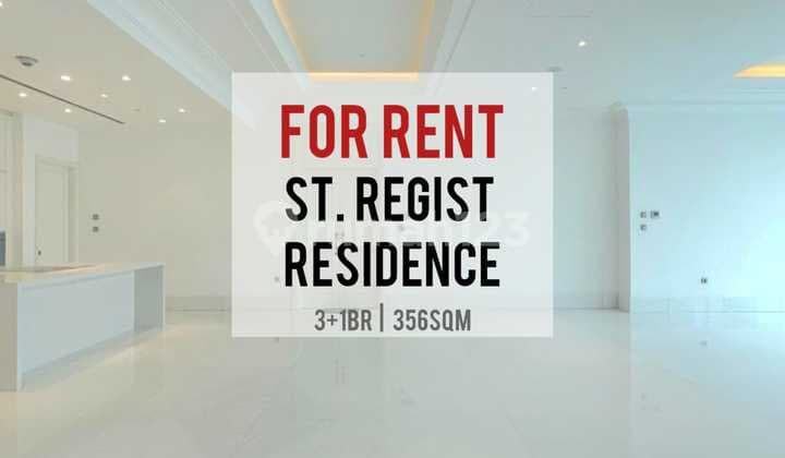 For Rent St Regis Apartment, 3+1BR, 357sqm, Ready To Move In