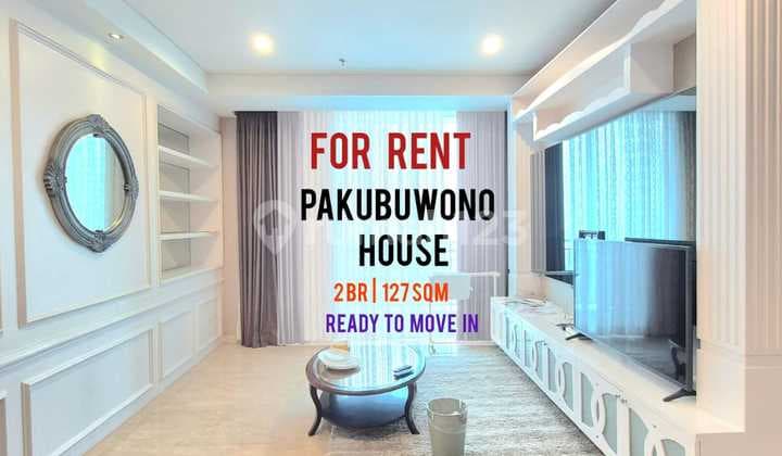 Quick Lease, Pakubuwono House Apartment, 2BR 127 sqm, Furnished