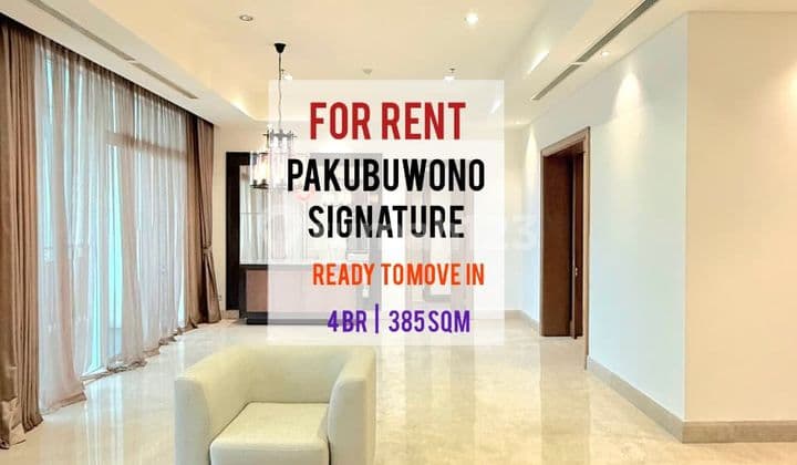 Sewa Cepat Pakubuwono Signature Apartemen, 3BR 385sqm, Furnished