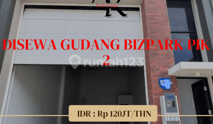 Disewakan cepat Gudang Bizpark PIK 2 brand new