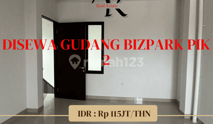 Disewakan cepat Gudang BIZPARK PIK 2 Multiguna