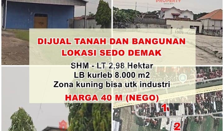 Gudang Siap Pakai Bisa Untuk Industri Lokasi Sedo, Demak