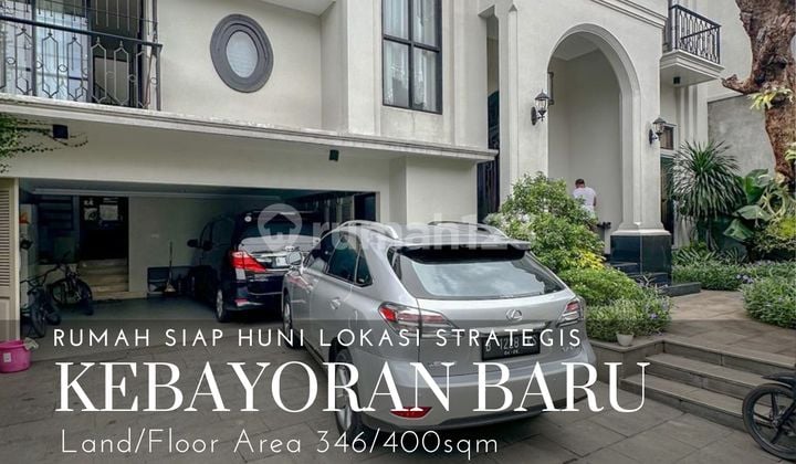 Rumah siap huni lokasi strategis di kebayoran baru
