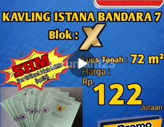 Promo Ramadhan Tanah Kavling Istana Bandara 7 Pakis Blok X SHM Split