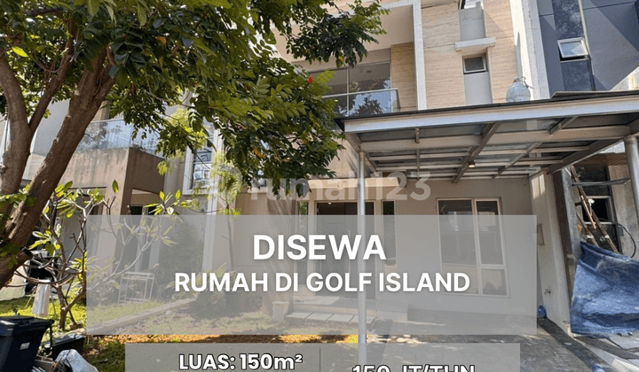 Disewakan Rumah @ Golf Island Semi Furnish