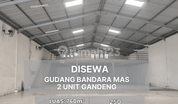 Disewa Gudang @ Bandara Mas 2 Unit Gandeng