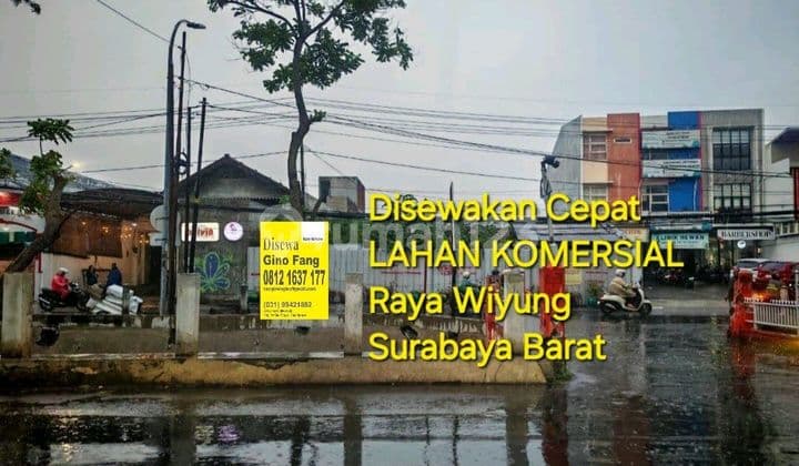 For Rent Fast Commercial Land Zero Main Road Wiyung West Surabaya