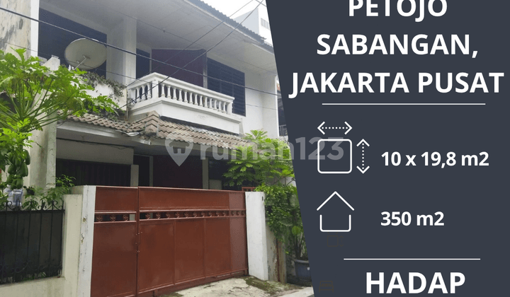 DIJUAL : Rumah 2 Lantai Siap Huni di Petojo Sabangan, Tanah Abang, Jakarta Pusat