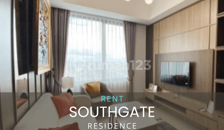 Di Sewakan Apartemen Southgate Residence