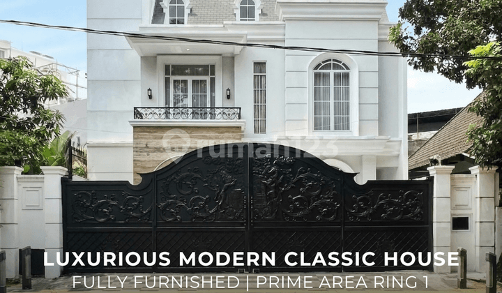 Rumah Modern Klasik Mewah Fully Furnished di Ring 1 Area Menteng